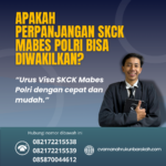 Apakah perpanjangan skck mabes polri bisa diwakilkan