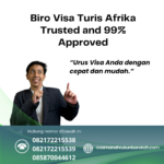 Biro visa turis afrika trusted and 99% approved