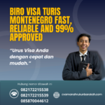 Biro visa turis montenegro fast, reliable and 99% approved