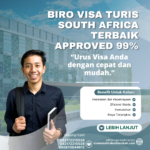 Biro visa turis south africa terbaik approved 99%