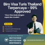 Biro visa turis thailand terpercaya – 99% approved