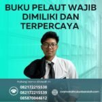 Buku pelaut wajib dimiliki dan terpercaya