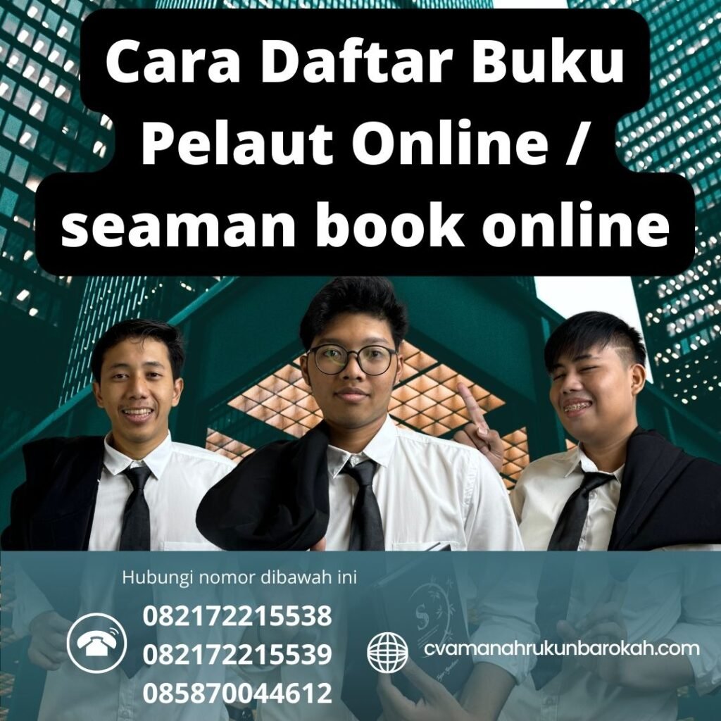 Cara Daftar Buku Pelaut Online seaman book online Cara daftar buku pelaut online seaman book online