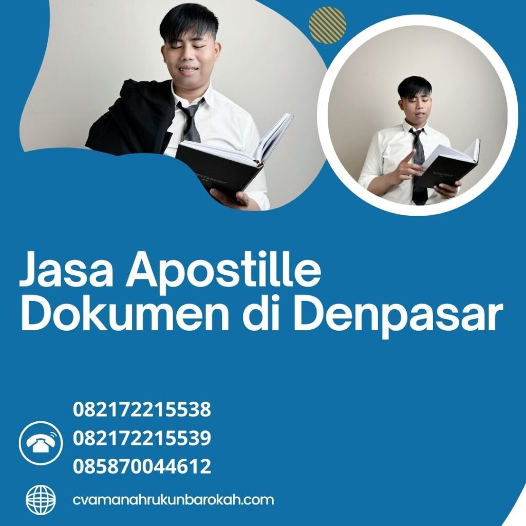 Jasa Apostille Dokumen di Denpasar Jasa apostille dokumen di denpasar