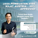 Jasa pembuatan visa kilat austria – 99% approved