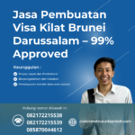 Jasa pembuatan visa kilat brunei darussalam – 99% approved