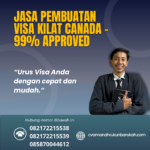 Jasa pembuatan visa kilat canada – 99% approved