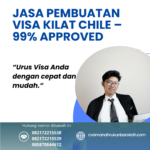 Jasa pembuatan visa kilat chile – 99% approved