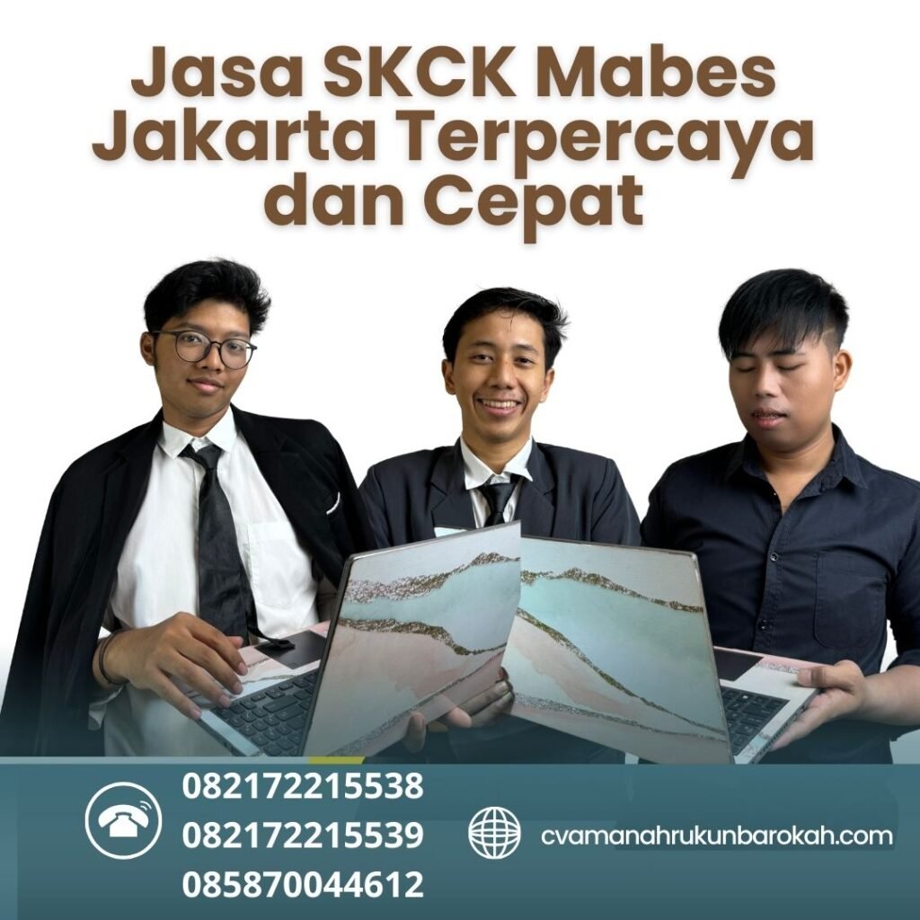 Jasa skck mabes jakarta terpercaya dan cepat