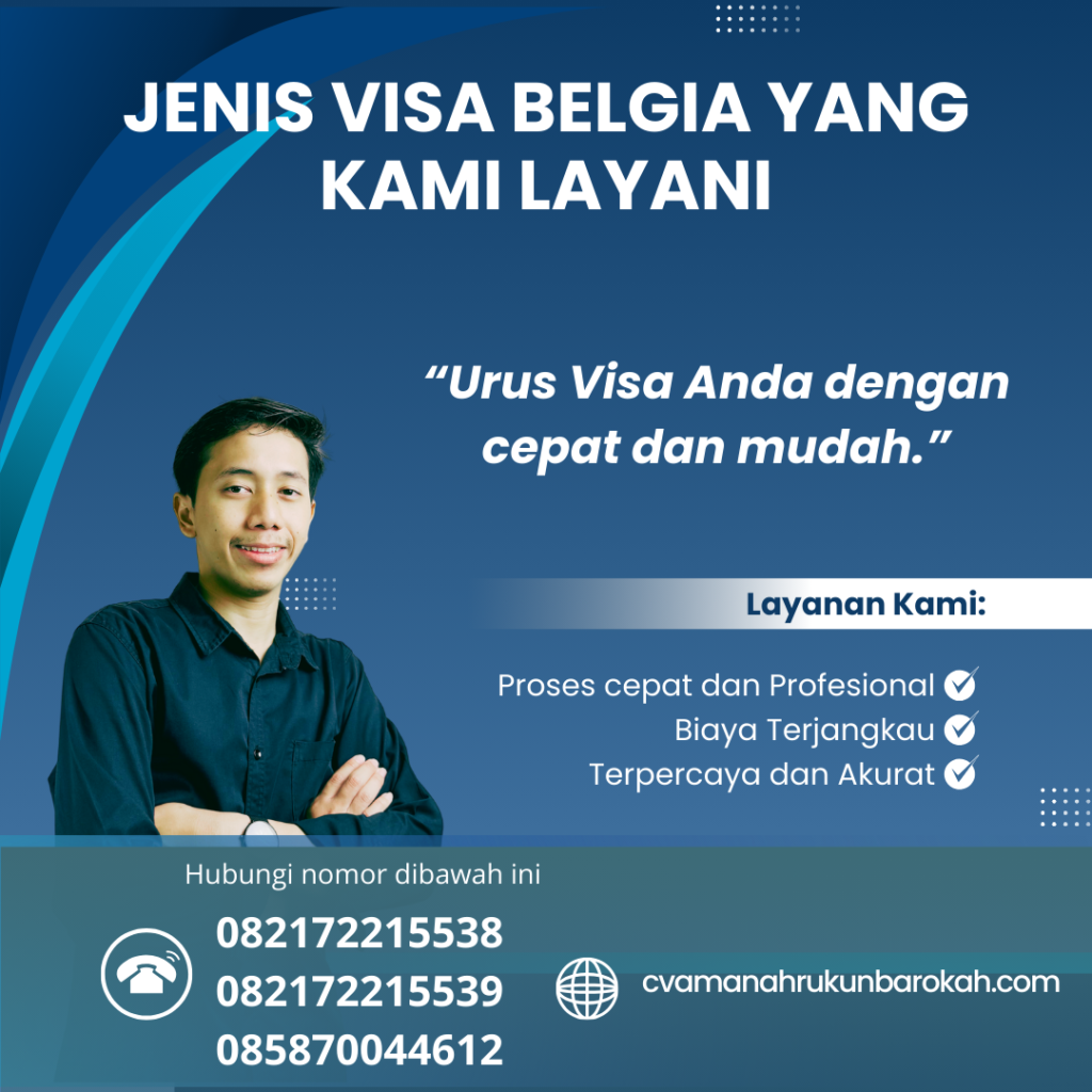 Jenis Visa Belgia yang Kami Layani Jenis visa belgia yang kami layani