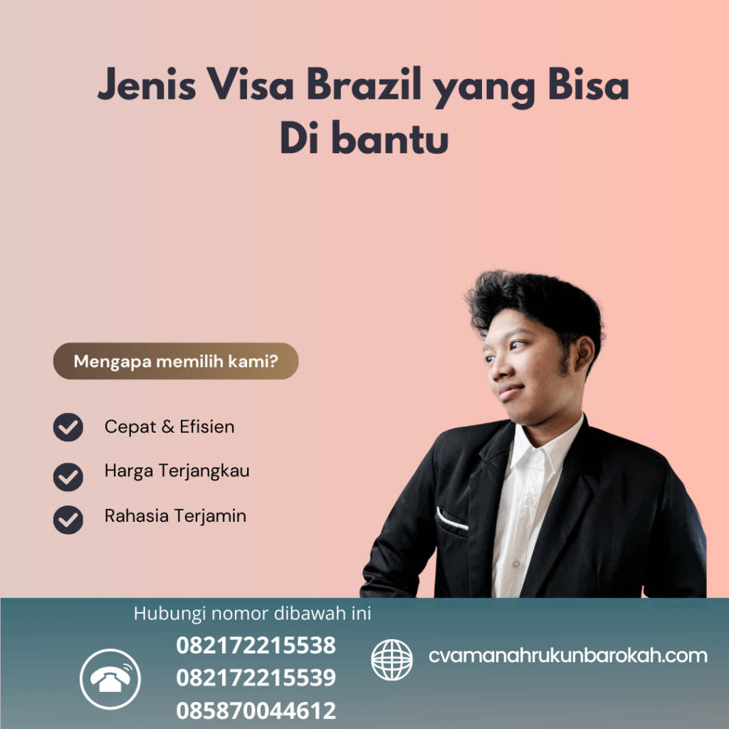 Jenis Visa Brazil yang Bisa Di bantu Jenis visa brazil yang bisa di bantu
