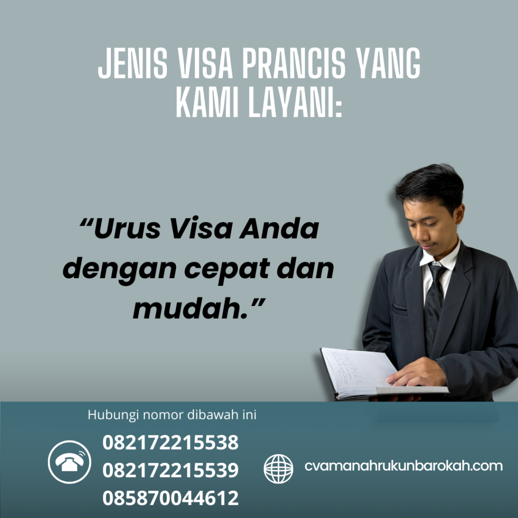 Jenis visa prancis yang kami layani