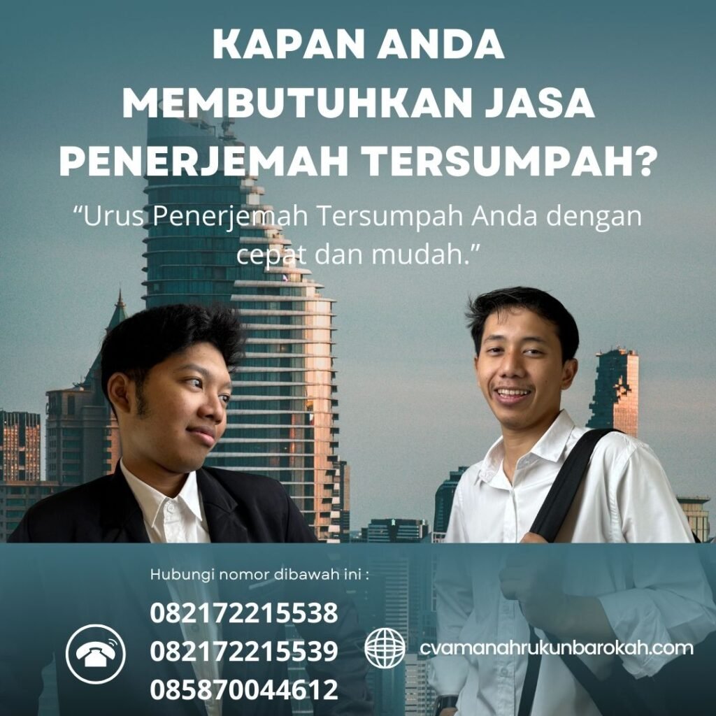 Kapan anda membutuhkan jasa penerjemah tersumpah
