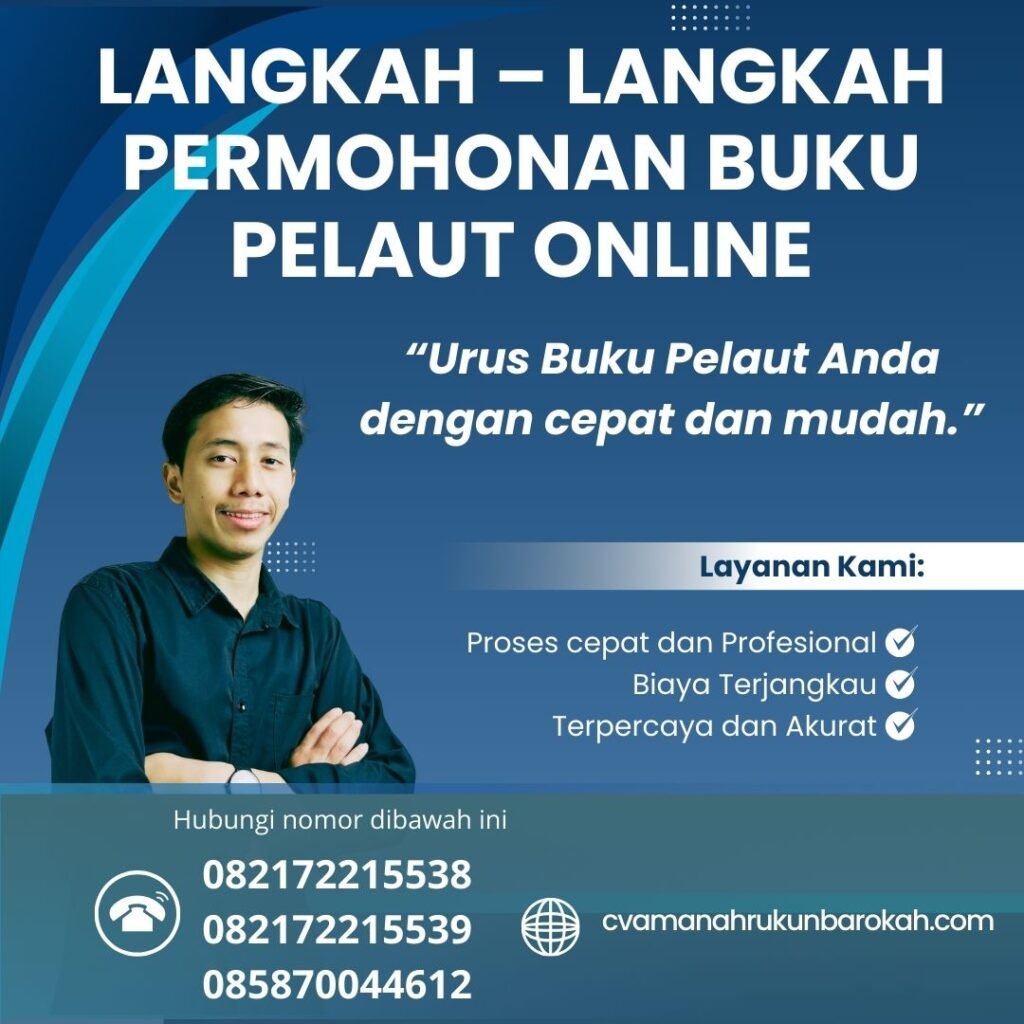 Langkah – langkah permohonan buku pelaut online Langkah – langkah permohonan buku pelaut online