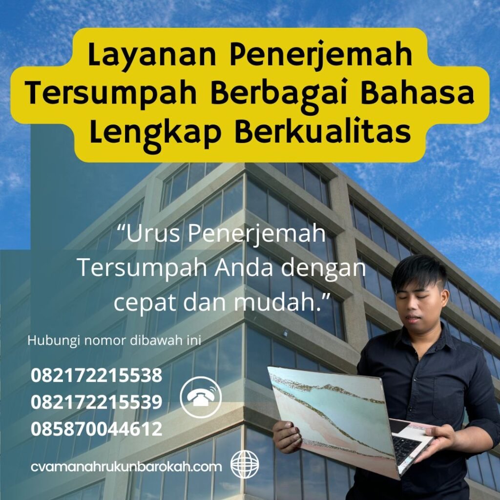 Layanan Penerjemah Tersumpah Berbagai Bahasa Lengkap Berkualitas Layanan penerjemah tersumpah berbagai bahasa lengkap berkualitas