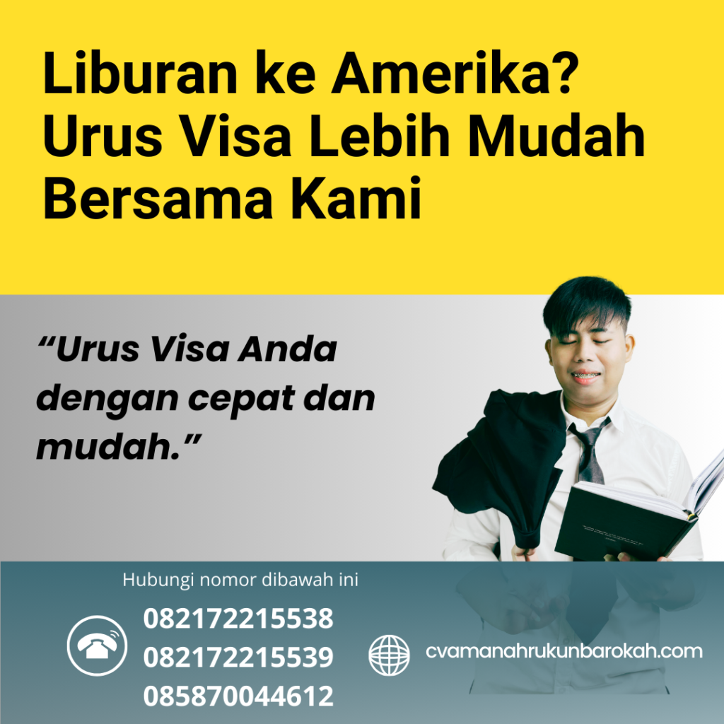 Liburan ke Amerika Urus Visa Lebih Mudah Bersama Kami Liburan ke amerika urus visa lebih mudah bersama kami