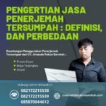 Pengertian jasa penerjemah tersumpah definisi, dan perbedaan