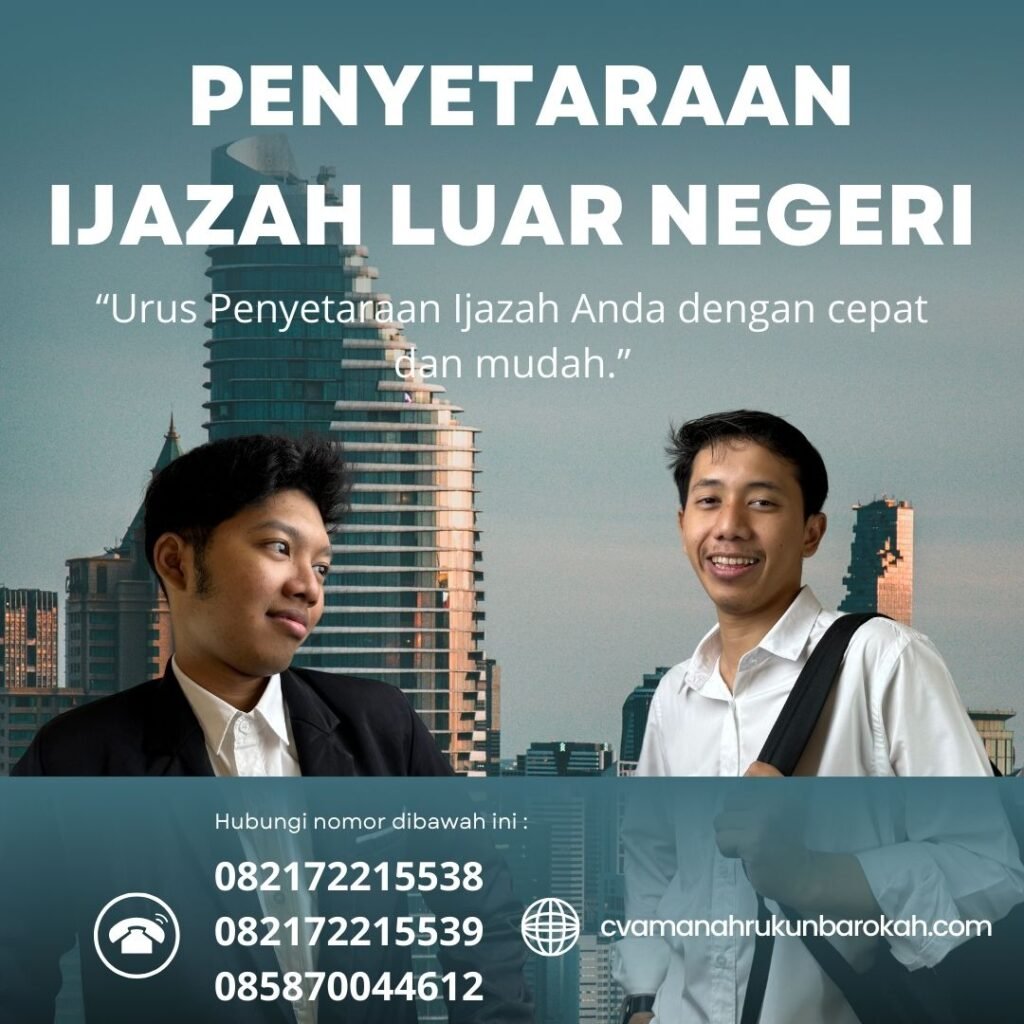 Penyetaraan Ijazah Luar Negeri Penyetaraan ijazah luar negeri