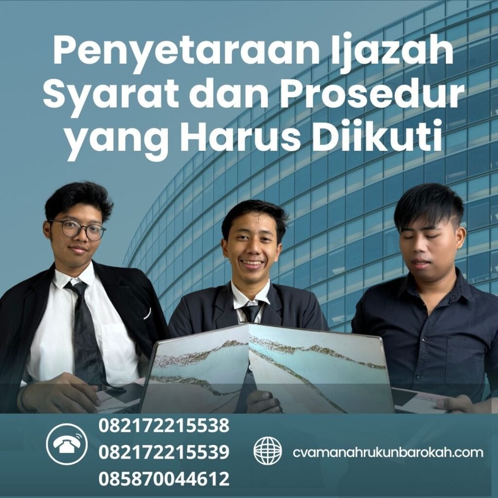 Penyetaraan ijazah syarat dan prosedur yang harus diikuti