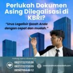 Perlukah dokumen asing dilegalisasi di kbri