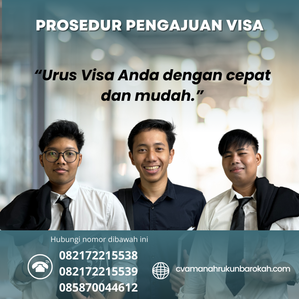 Prosedur Pengajuan Visa Prosedur pengajuan visa
