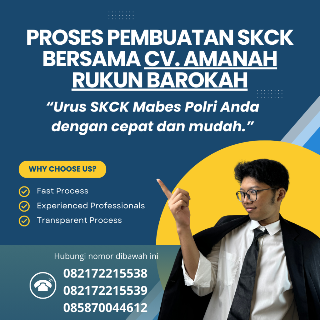 Proses pembuatan skck bersama cv. amanah rukun barokah
