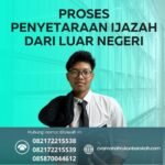 Proses penyetaraan ijazah dari luar negeri