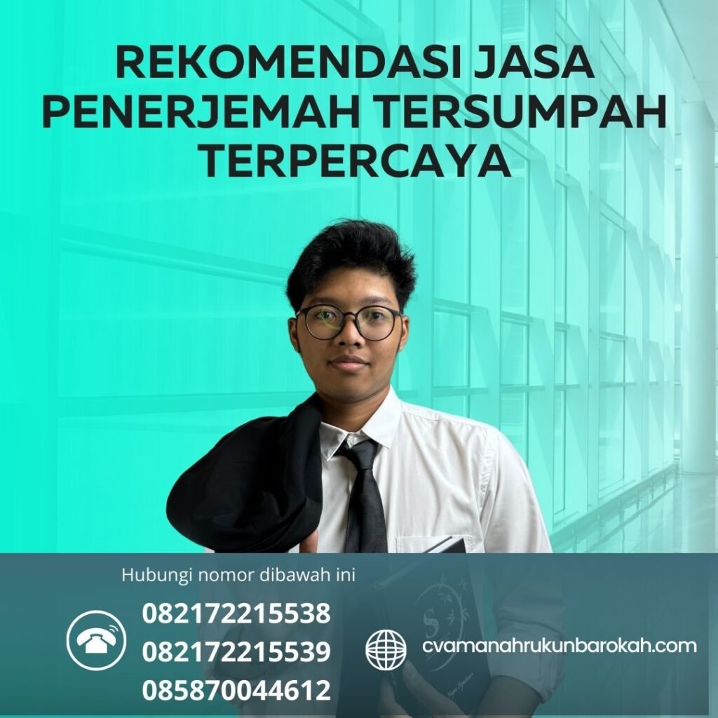 Rekomendasi Jasa Penerjemah Tersumpah Terpercaya Rekomendasi jasa penerjemah tersumpah terpercaya