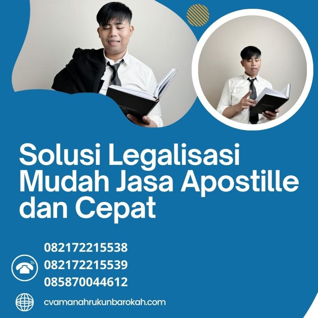 Solusi legalisasi mudah jasa apostille dan cepat