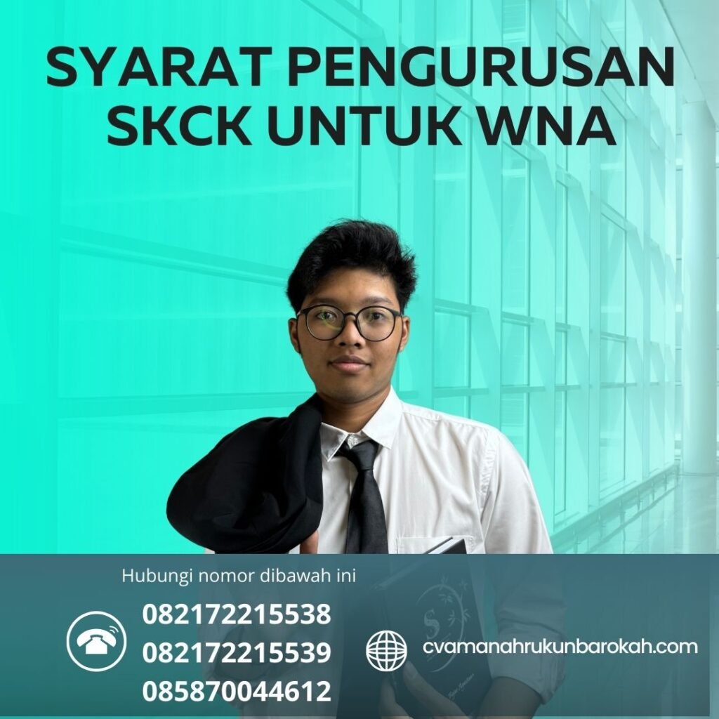 Syarat Pengurusan SKCK Untuk WNA Syarat pengurusan skck untuk wna