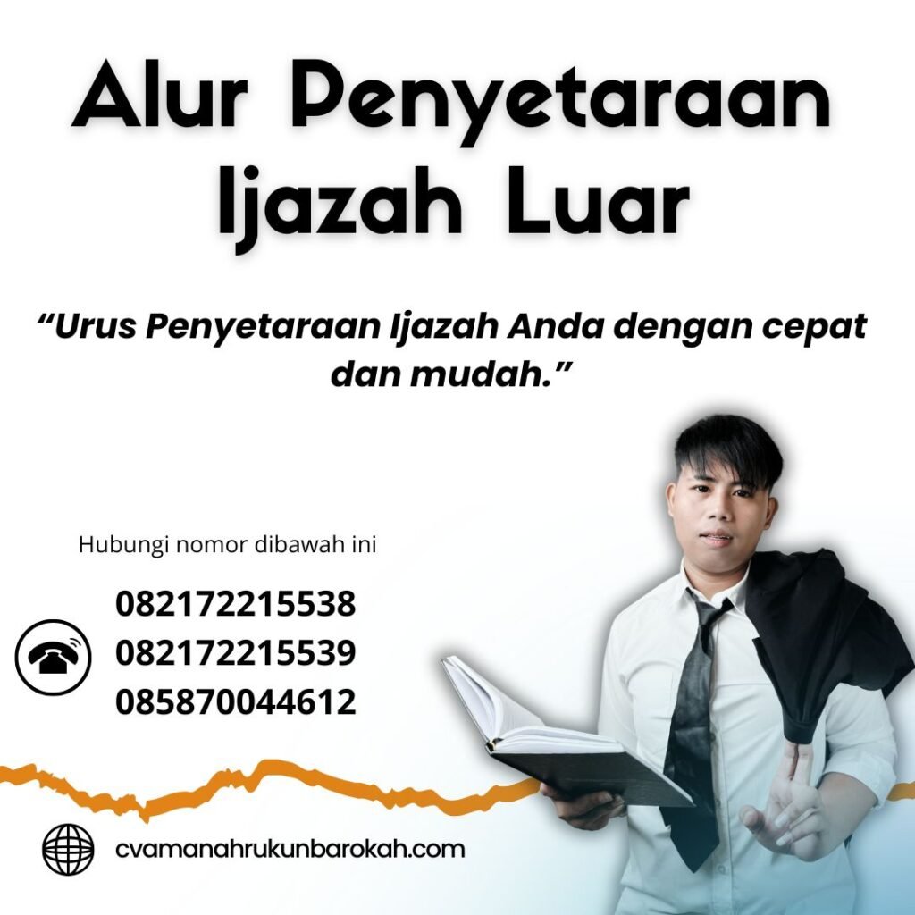Alur Penyetaraan Ijazah Luar Alur penyetaraan ijazah luar