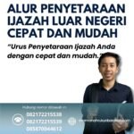 Alur penyetaraan ijazah luar negeri cepat dan mudah