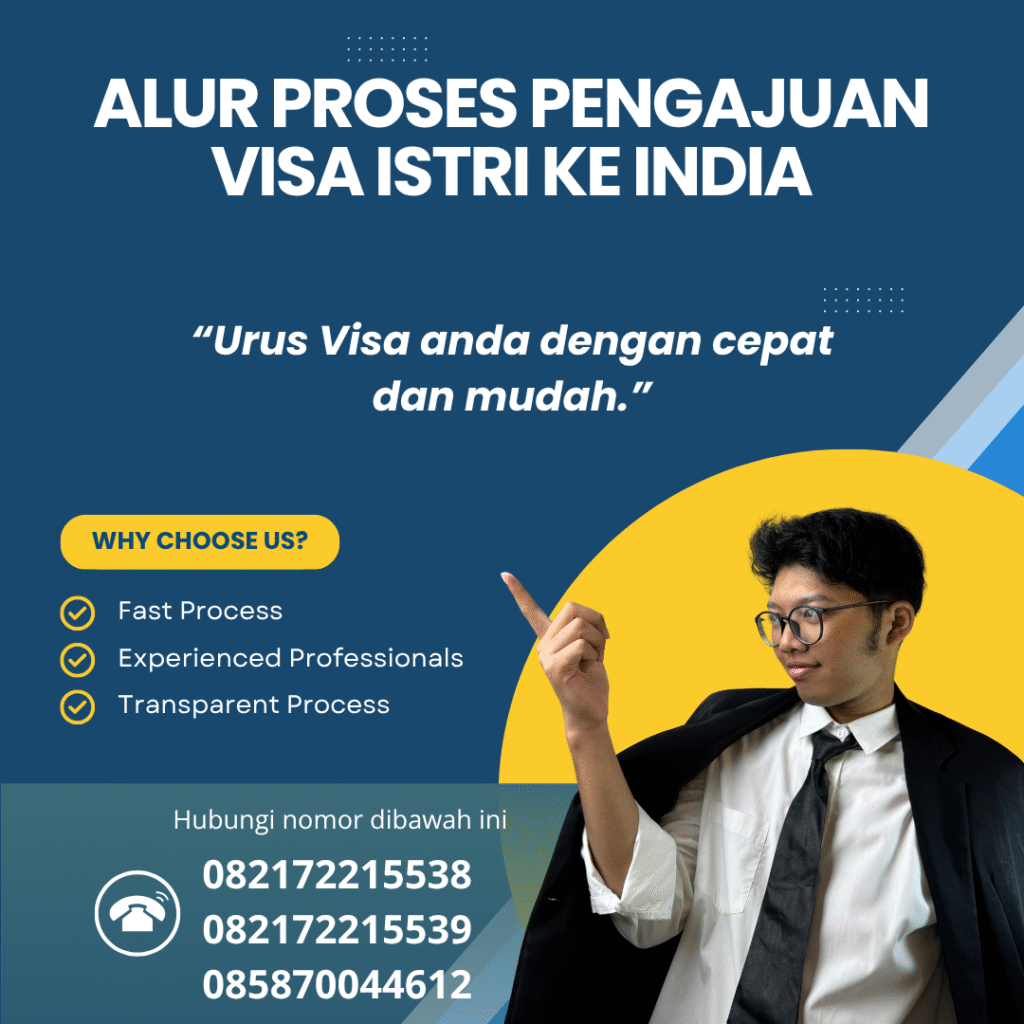 Alur Proses Pengajuan Visa Istri ke India Alur proses pengajuan visa istri ke india