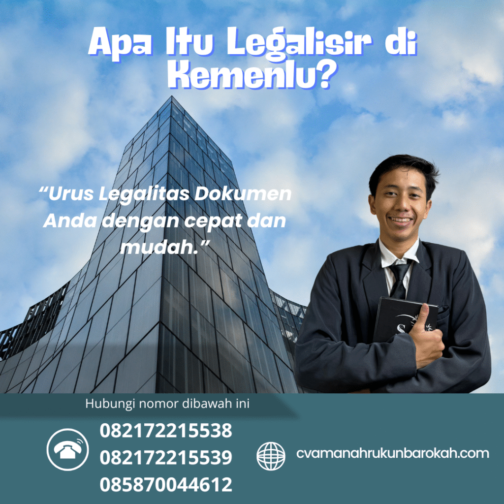 Apa Itu Legalisir di Kemenlu Apa itu legalisir di kemenlu