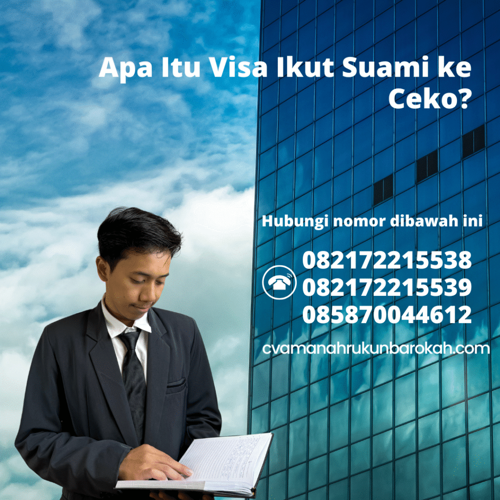 Apa Itu Visa Ikut Suami ke Ceko Apa itu visa ikut suami ke ceko