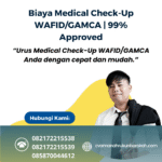 Biaya medical check up wafidgamca 99% approved