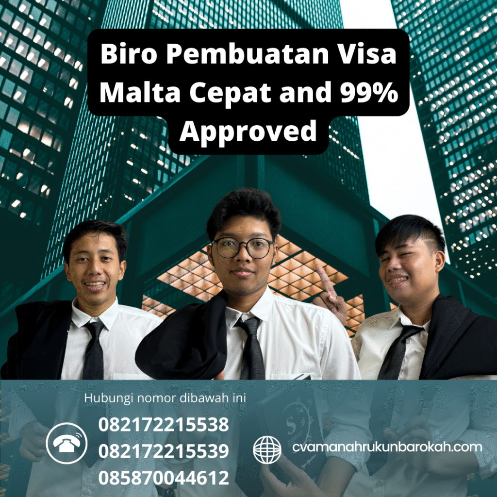 Biro pembuatan visa malta cepat and 99% approved