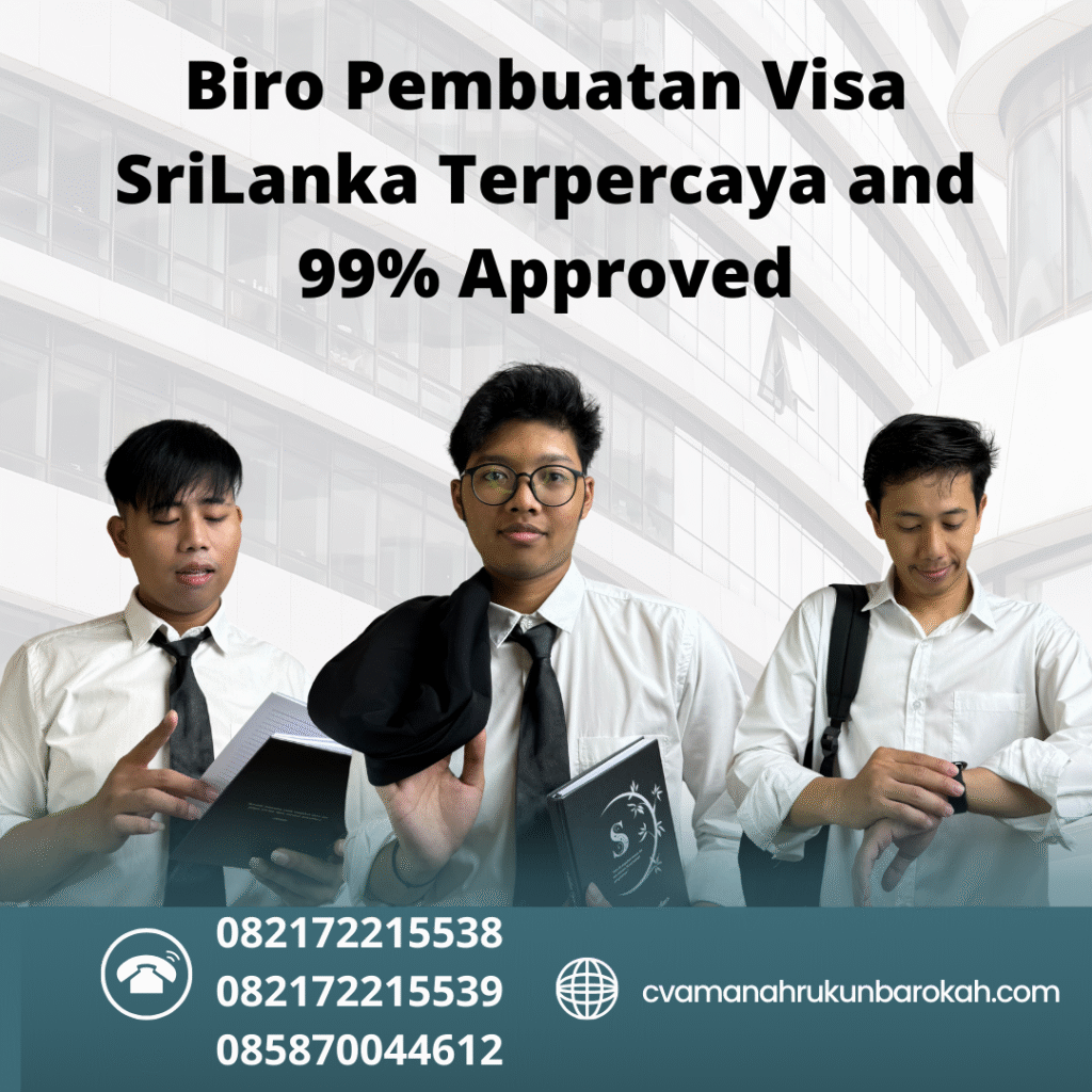 Biro pembuatan visa srilanka terpercaya and 99% approved