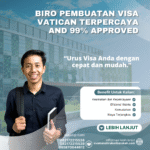 Biro pembuatan visa vatican terpercaya and 99% approved