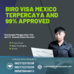 Biro visa mexico terpercaya and 99% approved