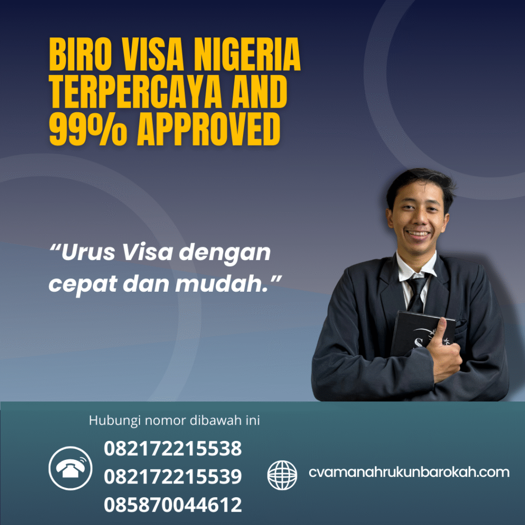 Biro visa nigeria terpercaya and 99% approved