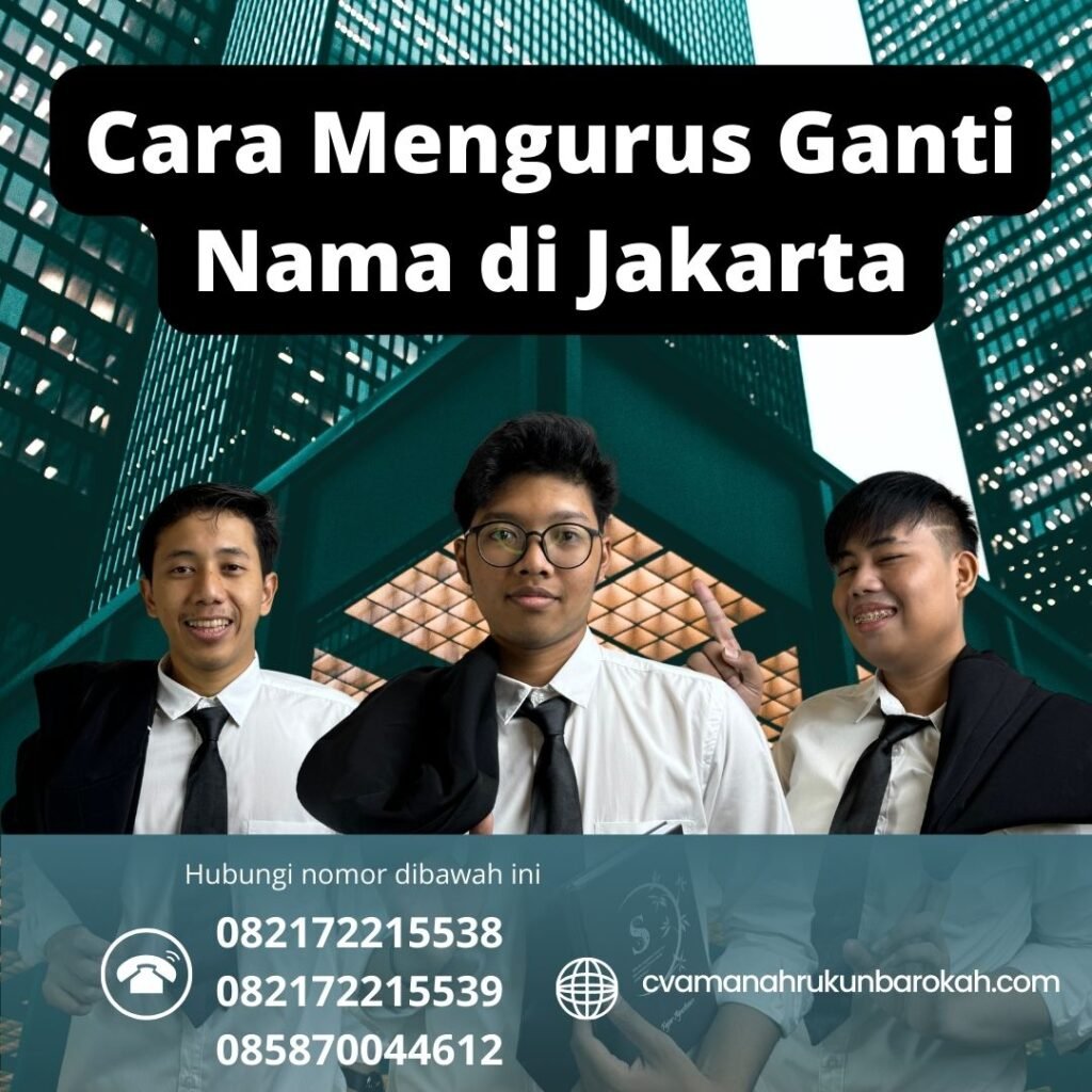 Cara mengurus ganti nama di jakarta