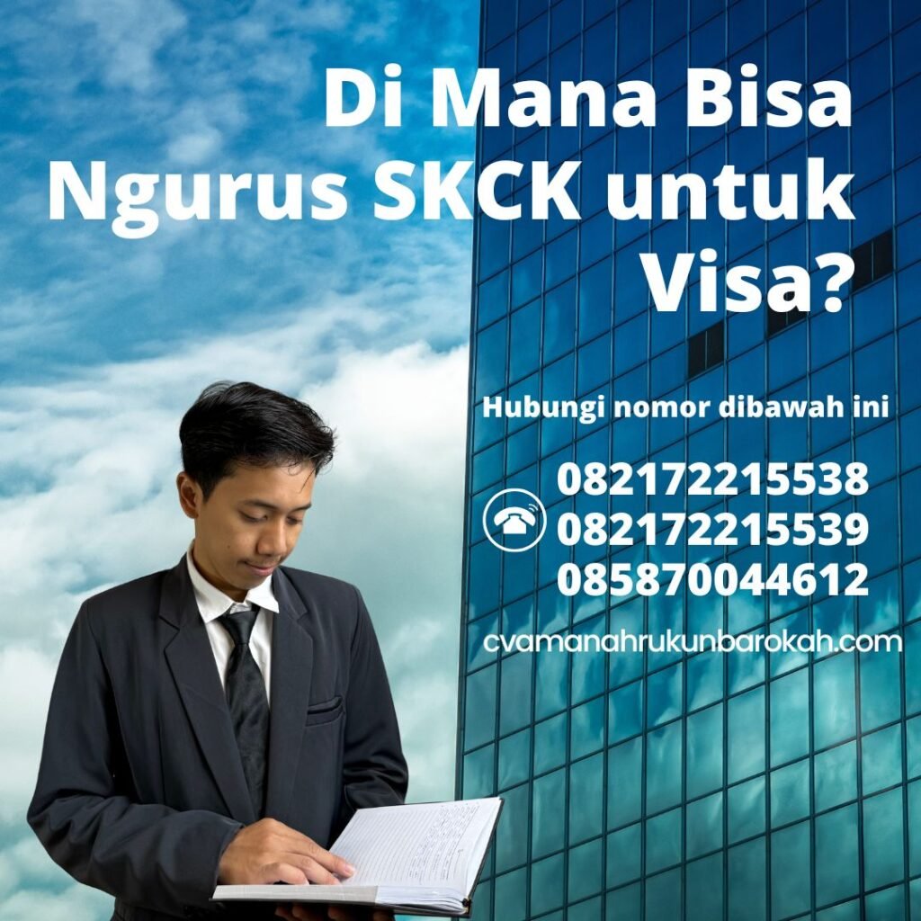 Di Mana Bisa Ngurus SKCK untuk Visa Di mana bisa ngurus skck untuk visa