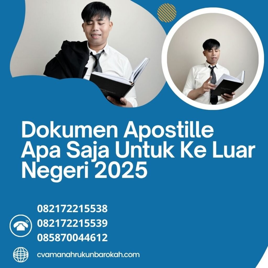 Dokumen apostille apa saja untuk ke luar negeri 2025