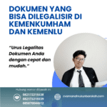 Dokumen yang bisa dilegalisir di kemenkumham dan kemenlu
