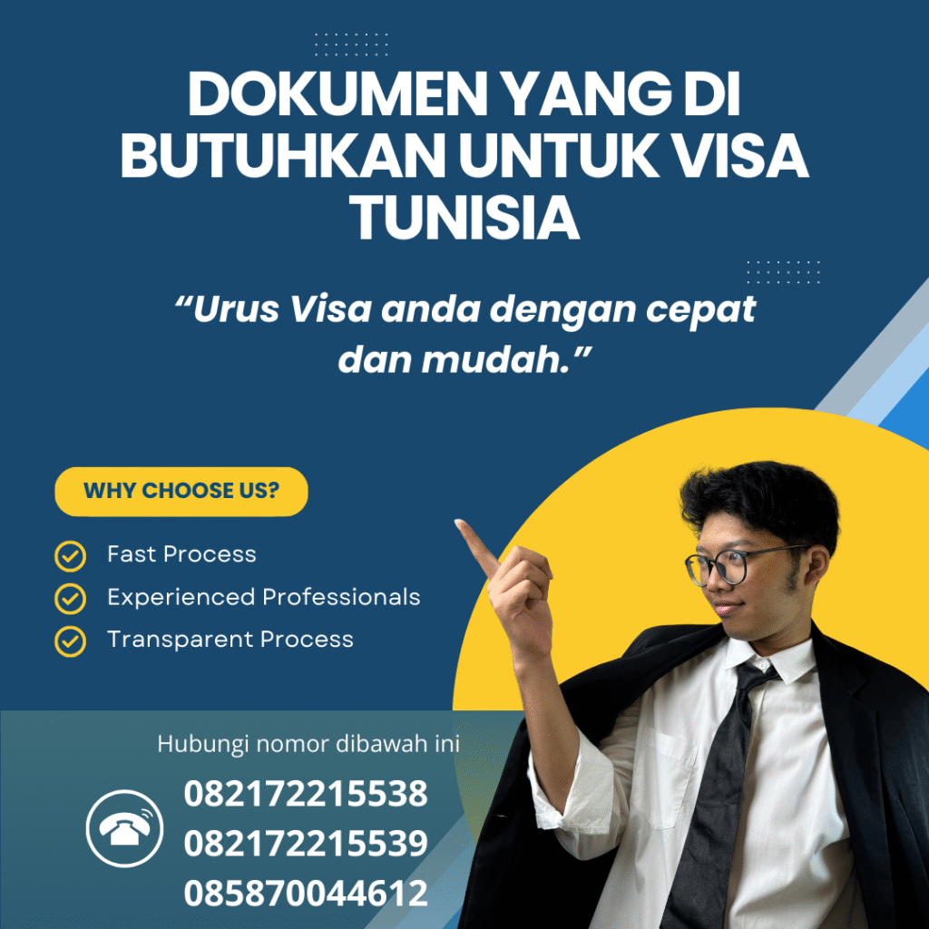 Dokumen yang di butuhkan untuk visa tunisia