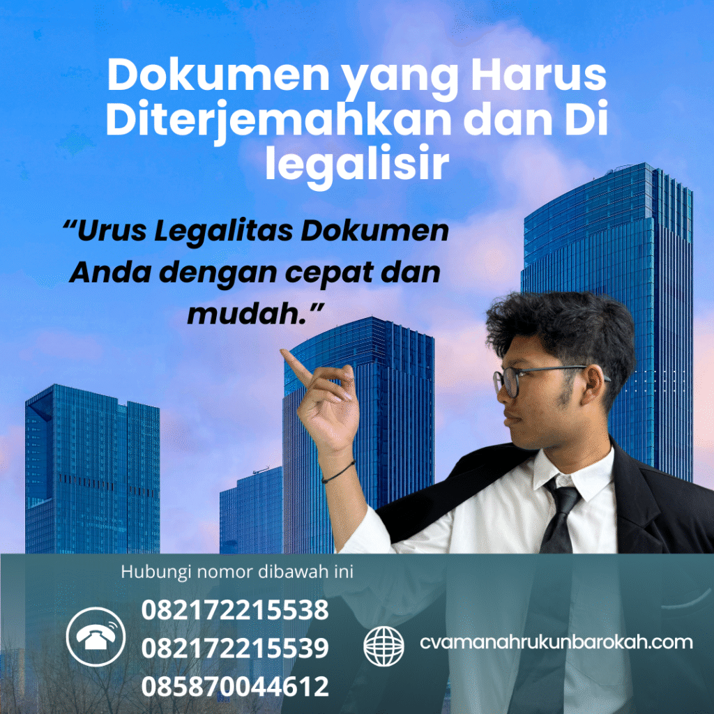 Dokumen yang harus diterjemahkan dan di legalisir