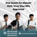 Ikut suami ke aljazair 2025 urus visa 99% approved