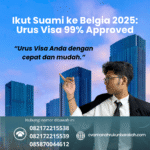 Ikut suami ke belgia 2025 urus visa 99% approved