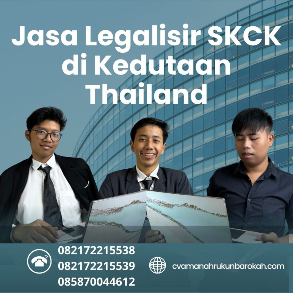 Jasa legalisir skck di kedutaan thailand